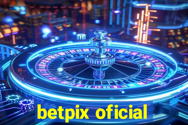 betpix oficial